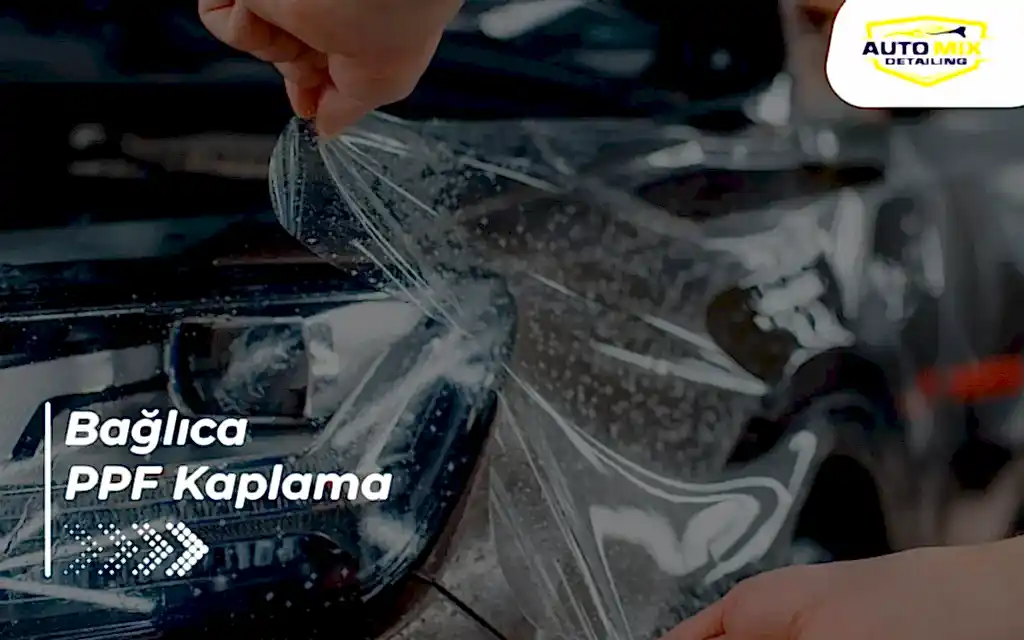 Bağlıca PPF Kaplama
