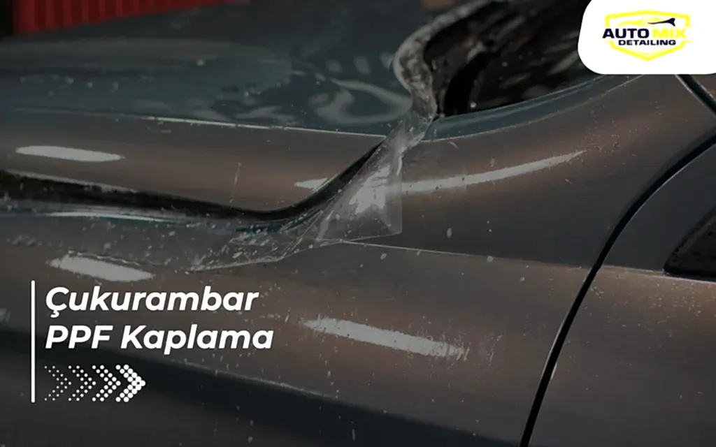 Çukurambar PPF Kaplama