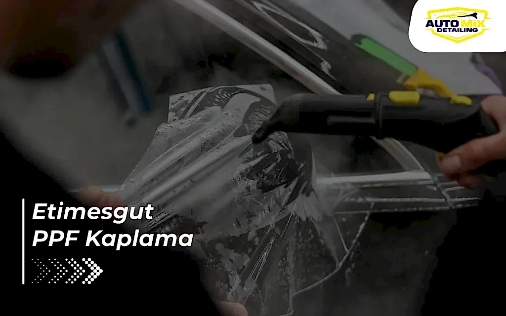 Etimesgut PPF Kaplama