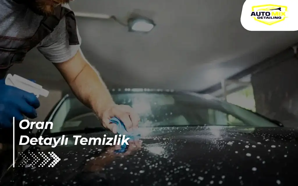Oran Detaylı Temizlik