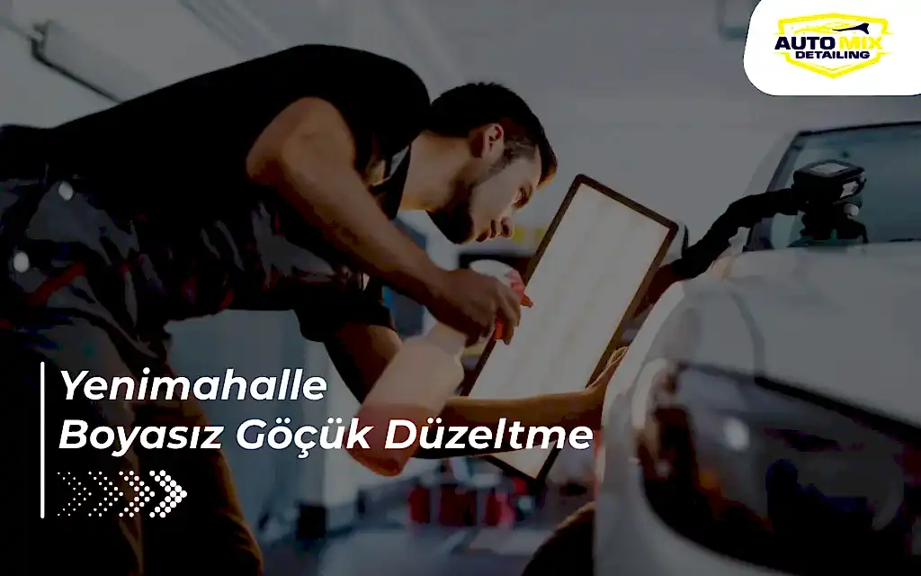 Yenimahalle Boyasız Göçük Düzeltme